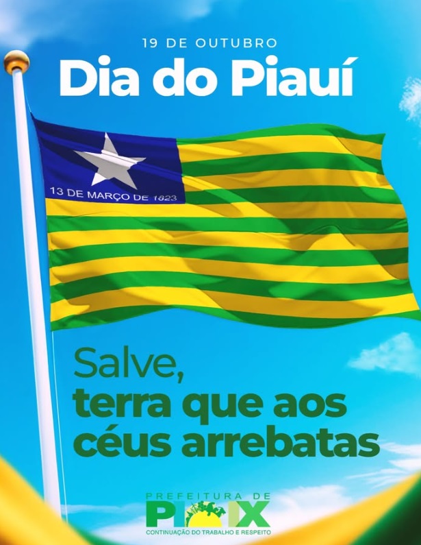  19 DE OUTUBRO  DIA DO PIAUÍ